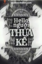 Hello Người Thừa Kế